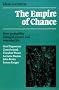 The Empire of Chance: How Probability Changed Science and Everyday Life (Ideas in Context)