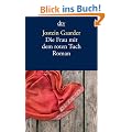 Die Frau mit dem roten Tuch: Roman
