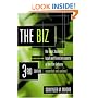 The Biz: The Basic Business, Legal and Financial Aspects of the Film Industry (Biz: The Basic Business, Legal & Financial Aspects of the Film)