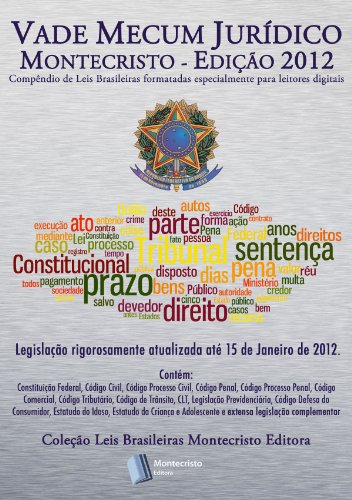 Vade Mecum Jurídico Montecristo Editora (Portuguese Edition), by Ministro Cezar Peluso, Alexandre Vieira, Editora Montecristo Vade Mecum Jurídico Montecristo Editora (Portuguese Edition), by Ministro Cezar Peluso, Alexandre Vieira, Editora Montecristo