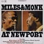 Miles & Monk at Newport