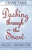 Dashing Through the Snow