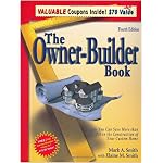 The Owner-Builder Book: How You Can Save More Than $100,000 in the Construction of Your Custom Home, 4th Edition book cover