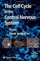The Cell Cycle in the Central Nervous System
