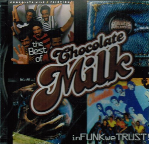 Chocolate Milk - Chocolate Milk - Zortam Music