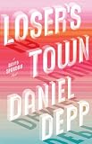 Losers Town: A David Spandau Novel