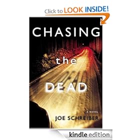Chasing the Dead: A Novel