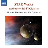 Music : Star Wars and Other Sci-Fi- Classics