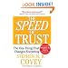 The SPEED of Trust: The One Thing That Changes Everything