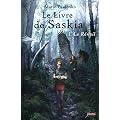 Le Livre de Saskia - Tome 1 : Le R�veil