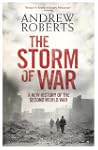 The Storm of War: A New History of th...
