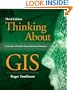 Thinking about GIS: Geographic Information System Planning for Managers