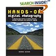 Hands-On Digital Photography: A Step-by-Step Course in Camera... by  George Schaub