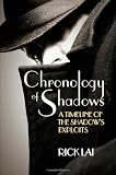 Chronology of Shadows: A Timeline of The Shadow's Exploits