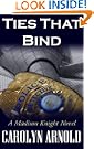 Ties That Bind (A Madison Knight Novel)