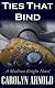 Ties That Bind: A Madison Knight Novel (Volume 1)