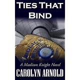 Ties That Bind (A Madison Knight Novel)