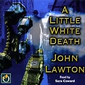 A Little White Death | [John Lawton]