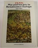 War and society in Renaissance Europe, 1450-1620