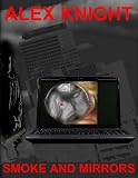 SMOKE and MIRRORS (Short Stories)