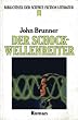 Der Schockwellenreiter. Roman