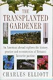 The transplanted gardener