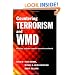 Countering Terrorism and WMD: Creating a Global Counter-Terrorism Network (Political Violence)