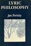 Lyric Philosophy (Toronto Studies in Philosophy)