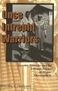 Once Intrepid Warriors: Gender, Ethnicity and the Cultural Politics of Maasai Development