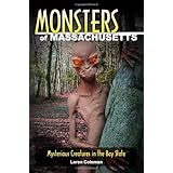 monsters of massachusetts mysterious creatures in the bay state