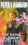 The Nano Flower