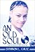 An Old Soul: The World Is My Poetry