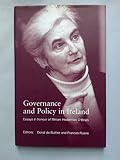 Governance and policy in Ireland : essays in honour of Miriam Hederman O'Brien