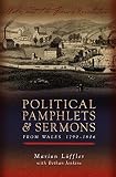 Political pamphlets and sermons from Wales : 1790-1806