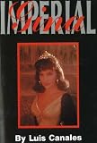 Imperial Gina: The Strictly Unauthorized Biography of Gina Lollobrigida
