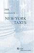 Guidebook to New York Taxes (2008) (Cch State Guidebooks)