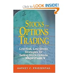 Stocks for Options Trading: Low-Risk, Low-Stress Strategies for Selling Stock Options-Profitability: A Strategy