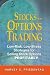 Stocks for Options Trading: Low-Risk, Low-Stress Strategies for Selling Stock Options-Profitability
