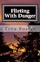 Flirting With Danger 