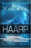 HAARP The Path of Destruction