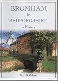 Bromham in Bedfordshire : a history
