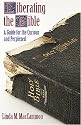 Liberating the Bible: A Guide for the Curious and Perplexed