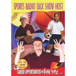 Tell Me How Career Series: Sports Radio Talk Show Host