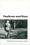Faulkner and Race: Faulkner and Yoknapatawpha, 1986 (Faulkner and Yoknapatawpha Series)