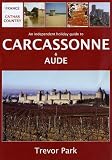 bookshop france  Cathar Country: An Independent Holiday Guide to Carcassonne and Aude   because we all love reading blogs about life in France