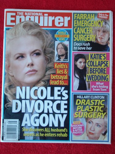 November 6, 2006, Nicole Kidman & Keith Urban, Katie Holmes, Hillary Clinton & Charlie's Angels Farrah Fawcett The National Enquirer Magazine