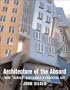 Architecture of the Absurd: How "Genius" Disfigured a Practical Art