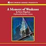 A Moment of Weakness: Forever Faithful Series #2