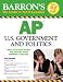 Barron's AP U.S. Government and Politics (Barron's AP United States Government & Politics)