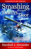 Smashing Through Deaths Door